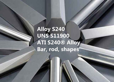 S240 بار / قضيب / سلك سبائك خاصة للفضاء وقوة الدفاع الشد 240ksi